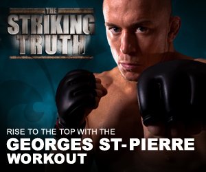 Striking Truth, Georges Ste. Pierre Workout Medium